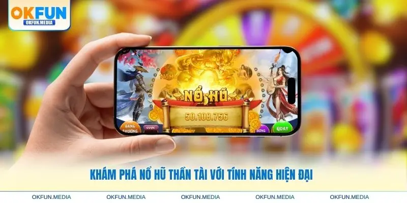 no-hu-than-tai-tinh-nang-hien-dai